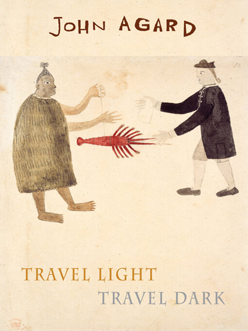 Title details for Travel Light Travel Dark by John Agard - Available